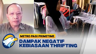Impor Pakaian Bekas Hambat Produk Dalam Negeri?