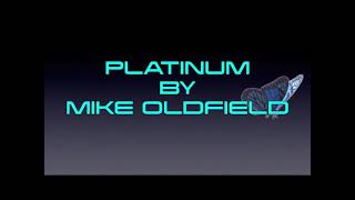 PLATINUM 1-4 MIKE OLDFIELD