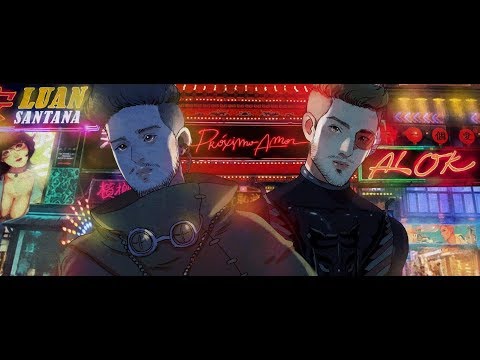 Alok & Luan Santana - Próximo Amor (Lyric Video)