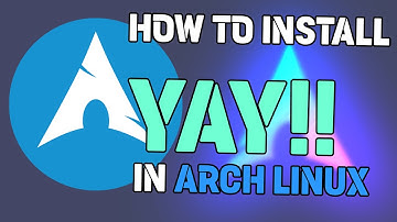 Arch Linux に YAY をインストールする方法 | #archlinux #yay #linuxtips
