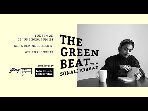 The Green Beat with Sonali Prasad