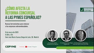 ¿Cómo afecta la reforma concursal a las pymes Españolas?