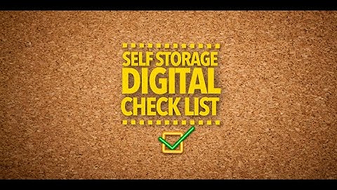 Self-Storage Digital Checklist