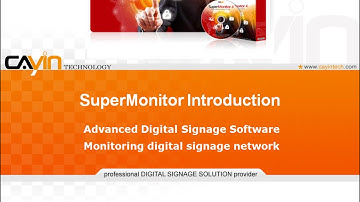 SuperMonitor - CAYIN Digital Signage