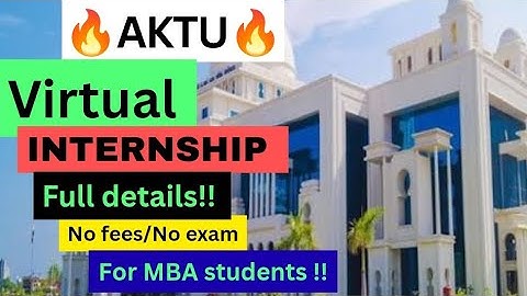 🔴AKTU Virtual Internship 2025🔥 | Official Notice | No Fees, No Exam | 2 Academic Credits✅