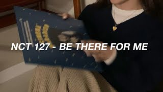 Download Lagu nct 127 - be there for me ( easy lyrics ) MP3