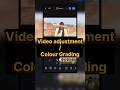 Vn app me colour grading kaise kare | #shorts