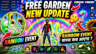 Free garden rainbow event return 🥰🌈free garden rainbow tricks | free garden new update kab ayega 🤯