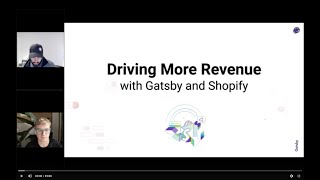 Webinar | Driving More Revenue with Headless Shopify and Gatsby