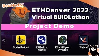 Project Demo III | ETHDenver 2022 Virtual BUIDLathon #NFT #Web3 #DeFi #ETHDenver #GameFi