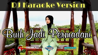 Buih Jadi Permadani Karaoke Version•By 69 Project Ft Bossaki Channel