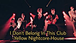 I Don't Belong In This Club Nightcore, Why Don't We
