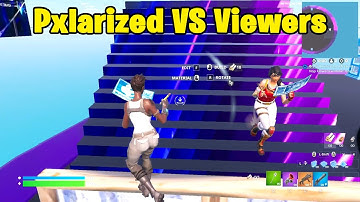 Pxlarized VS Viewers 1v1 TOXIC Buildfights!