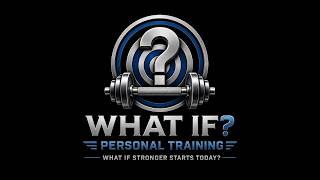 What If Personal Training LLC  - Barriers to Exercise Adherence