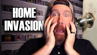 They BROKE INTO my GAMEROOM!