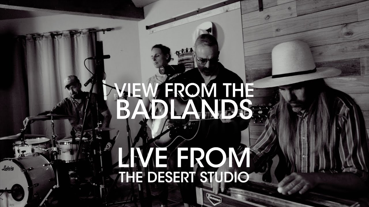 View From The Badlands LIVE from The Desert Studio