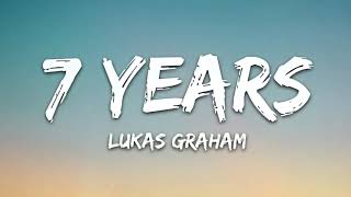 Lukas Graham - 7 Years (Lyrics)