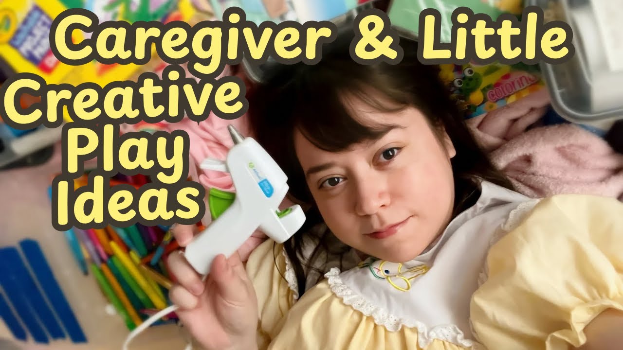 Creative Play Ideas With Your Little! ✂️🧷 (ABDL & CG/L)