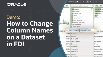 How to Change Column Names on a Dataset in Oracle FDI