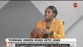 Preparing the Kenyan Workforce for the 'Green-Collar' Jobs | #GoodMorningKenya