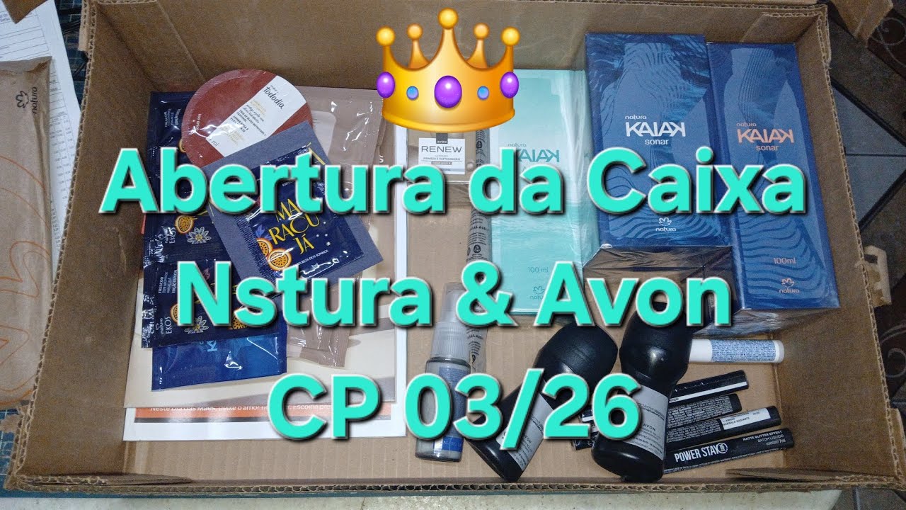 Abertura da Caixa da Natura e Avon da campanha 03 de 2026 - Alexandre 