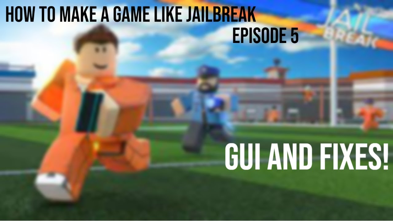 How to make a game like jailbreak in roblox studio? EPISODE 5