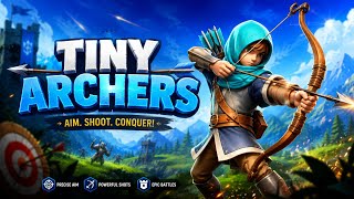 Tiny Archers – Master the Bow & Rule the Battlefield screenshot 5