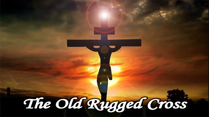 The Old Rugged Cross an Old Time Gospel Favorite H...