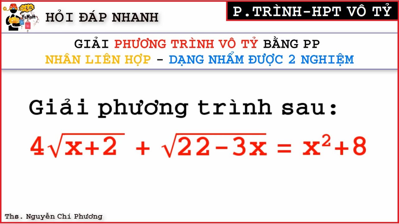 Toán 10: Phương Trình Vô Tỉ Nâng Cao - Phương Pháp... - youtube