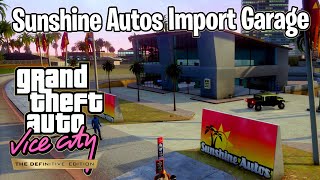 GTA Vice City Definitive Edition - Sunshine Autos Import Garage [ All Cars Delivered ]
