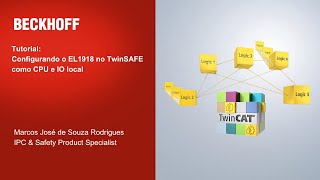 Tutorial_Configuring the EL1918 in TwinSAFE as CPU and Local IO