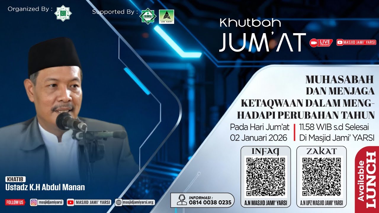 Khutbah Jum'at I Muhasabah dan menjaga ketaqwaan dalam menghadapi perubahan tahun I Ust. Abdul Manan
