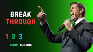 The 3 FASTEST WAYS TO Achieve Your Breakthrough🚀 || MOTIVATIONAL SPEECH BY TONY ROBBINS