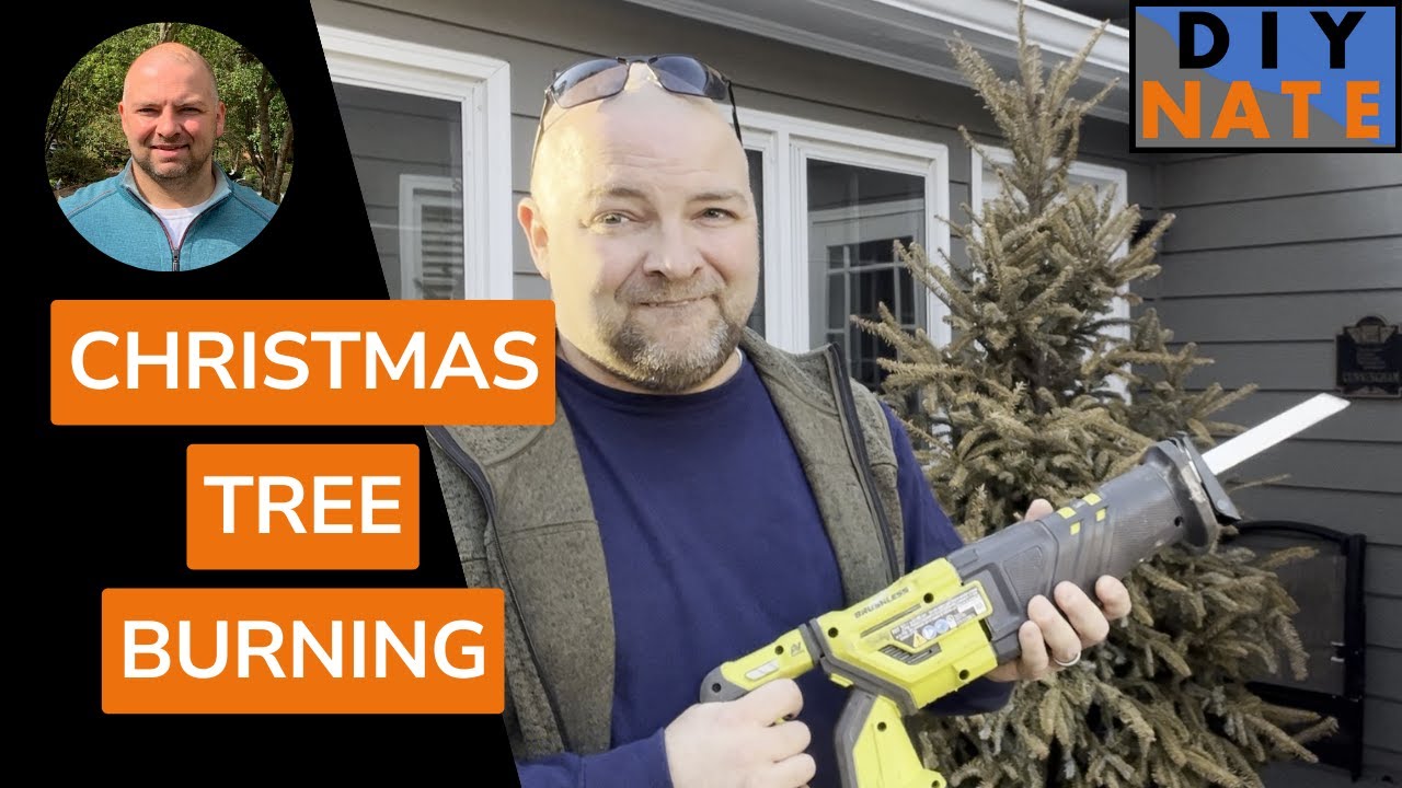 Christmas Tree Bonfire! Cutting the Tree Quickly with a Sawzall by DIYNate YouTube