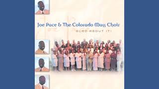 While You Wait (Instrumental Bonus Track) - Joe Pace & The Colorado Mass Choir