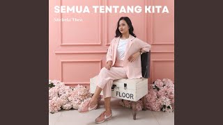 Download Lagu Semua Tentang Kita Download Lagu Semua Tentang Kita