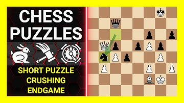 Chess Puzzles to Practice. Themes: Short puzzle, Crushing, Endgame. Learn Chess