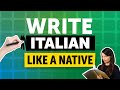 Unlock Italian Writing Fast: A 20 Minutes Crash Course [Writing]
