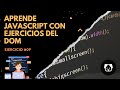 Aprende JavaScript con ejercicios del DOM ~ Ejercicio 09 #programming #frontend #javascript