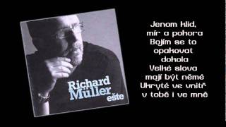 Richard Müller - Klid, mír a pokora