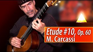 Etude #10, Op. 60 &quot;Allegretto&quot; - M. Carcassi