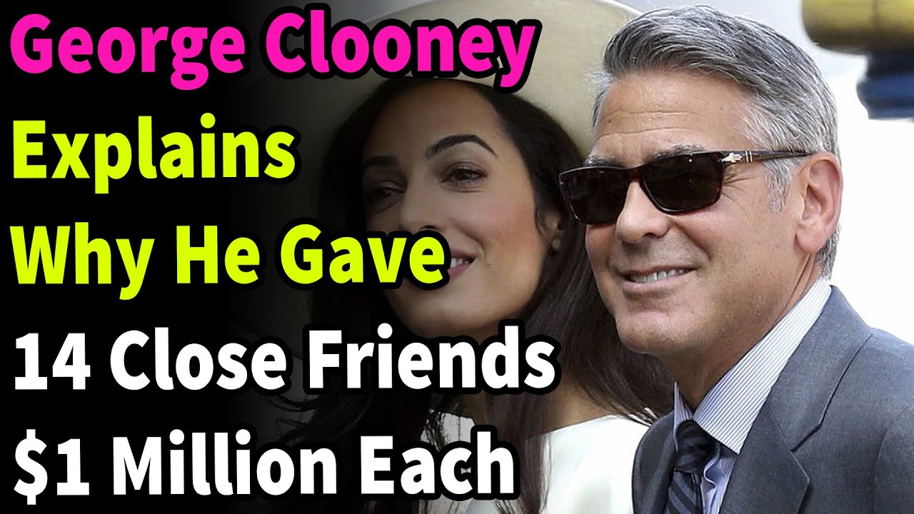 George Clooney once gave 14 friends $1 million each -- in cash - CNN