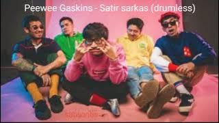 Download lagu Peewee Gaskins - Satir sarkas (drumless)
