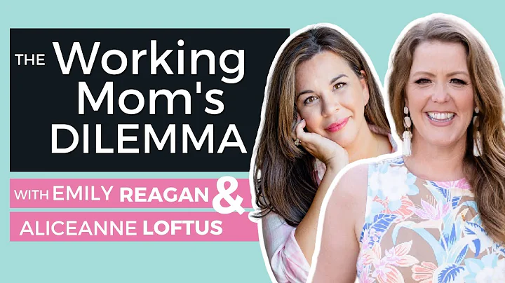 The Working Mom Dilemma: How to Find Work Life Bal...