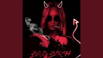 Bad Bitch