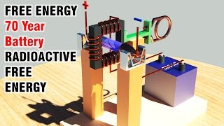 Free Energy Generator -  70 Year Battery!!! - Free energy from Radioactive reaction! MUST SEE