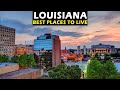 Moving To Louisiana 2022? 10 best places to live in Louisiana 2022