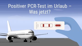 Positiver Pcr-Test Im Urlaub - Was Jetzt?