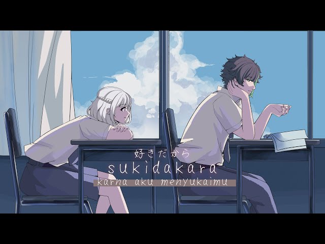 Sukidakara - Yuika (好きだから。) Karna aku menyukaimu | Cover by Alia Adelia x @KururugiKomuri​ class=