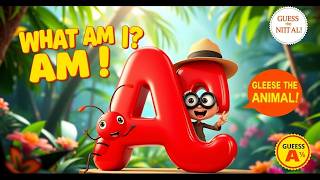 What Animal Am I? 🐜 Letter A Jungle Adventure | Fun ABC Game for Toddlers screenshot 4